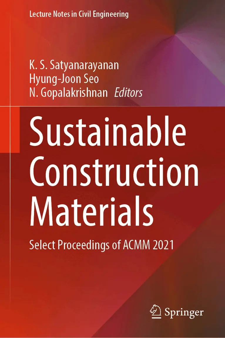 K. S. Satyanarayanan, Hyung-Joon Seo, N. Gopalakrishnan - Sustainable Construction Materials, Inbunden. Tillgänglighet: Lägg i varukorg