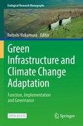 Green Infrastructure and Climate Change Adaptation