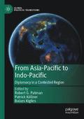 From Asia-Pacific to Indo-Pacific