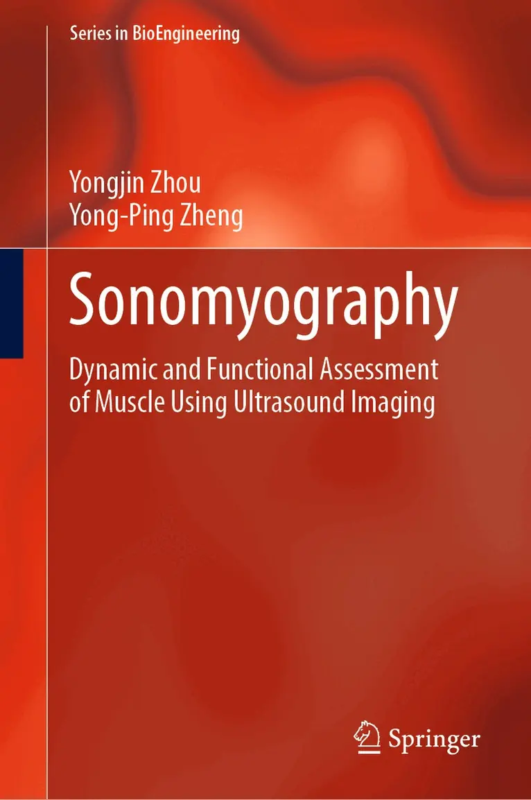 Yongjin Zhou, Yong-Ping Zheng - Sonomyography, Inbunden. Tillgänglighet: Lägg i varukorg