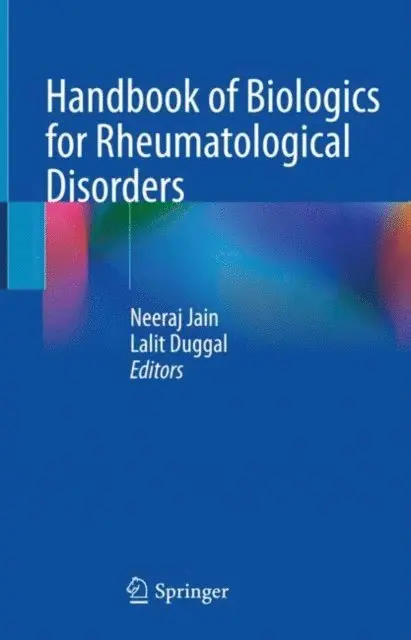 Lalit Duggal, Neeraj Jain - Handbook of Biologics for Rheumatological Disorders, E-bok. Tillgänglighet: Lägg i varukorg