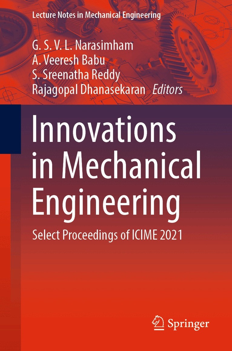 G. S. V. L. Narasimham, A. Veeresh Babu, S. Sreenatha Reddy, Rajagopal Dhanasekaran - Innovations in Mechanical Engineering, Häftad