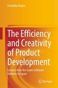 Efficiency and Creativity of Product Development