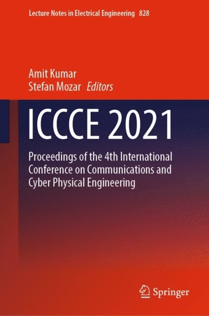 Stefan Mozar, Amit Kumar - ICCCE 2021, E-bok