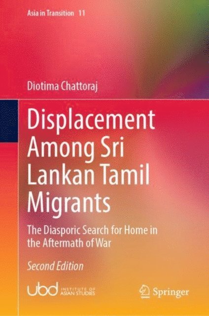 Diotima Chattoraj - Displacement Among Sri Lankan Tamil Migrants, E-bok