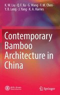 Contemporary Bamboo Architecture in China