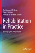 Rehabilitation in Practice
