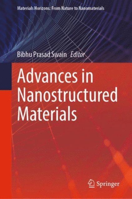 Bibhu Prasad Swain - Advances in Nanostructured Materials, E-bok
