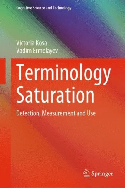 Vadim Ermolayev, Victoria Kosa - Terminology Saturation, E-bok