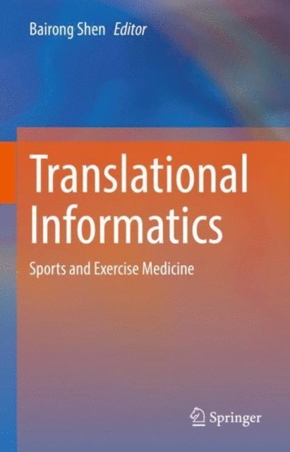 Bairong Shen - Translational Informatics, E-bok