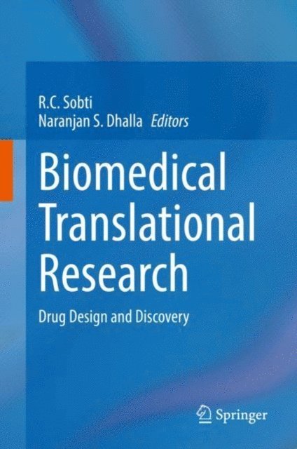 Naranjan S. Dhalla, R.C. Sobti - Biomedical Translational Research, E-bok