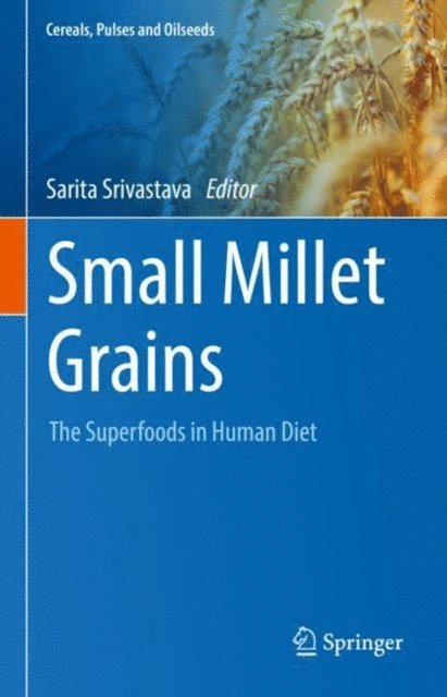 Sarita Srivastava - Small Millet Grains, E-bok