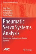 Pneumatic Servo Systems Analysis