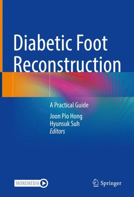 Hyunsuk Suh, Joon Pio Hong - Diabetic Foot Reconstruction, E-bok