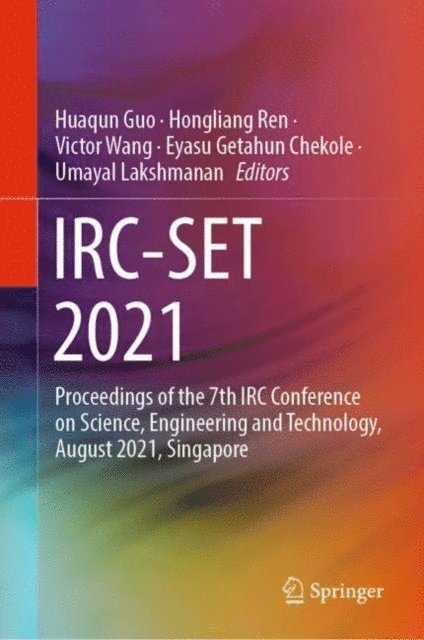 Umayal Lakshmanan, Eyasu Getahun Chekole, Victor Wang, Hongliang Ren, Huaqun Guo - IRC-SET 2021, E-bok