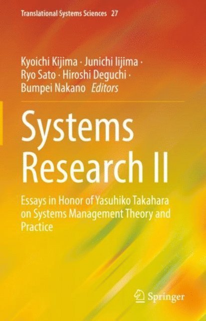 Bumpei Nakano, Hiroshi Deguchi, Ryo Sato, Junichi Iijima, Kyoichi Kijima - Systems Research II, E-bok
