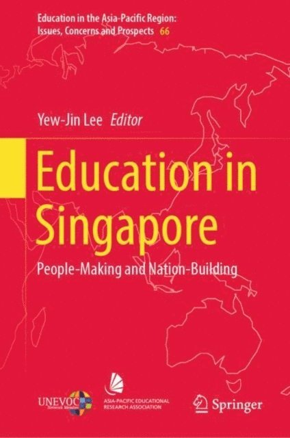Yew-Jin Lee - Education in Singapore, E-bok