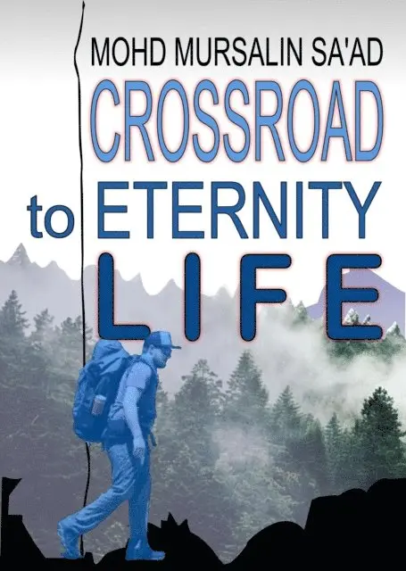 Mohd Mursalin Saad - Crossroad to Eternity Life, E-bok. Tillgänglighet: Lägg i varukorg