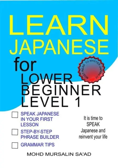 Mohd Mursalin Saad - Learn Japanese for Lower Beginner level 1, E-bok. Tillgänglighet: Lägg i varukorg