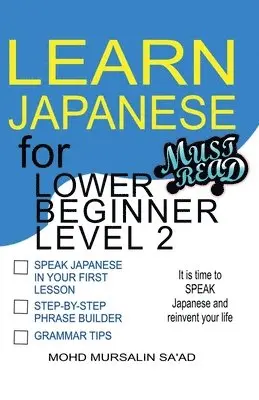 Mohd Mursalin Saad - Learn Japanese for Lower Beginner level 2, Häftad. Tillgänglighet: Lägg i varukorg