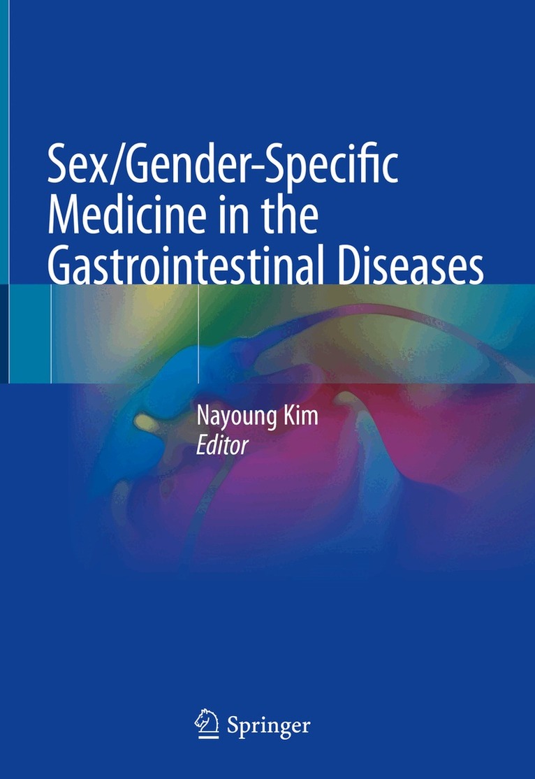 Nayoung Kim - Sex/Gender-Specific Medicine in the Gastrointestinal Diseases, Inbunden