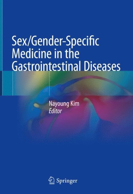 Nayoung Kim - Sex/Gender-Specific Medicine in the Gastrointestinal Diseases, E-bok