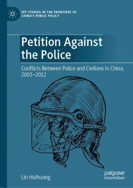 Lin Huihuang - Petition Against the Police, E-bok