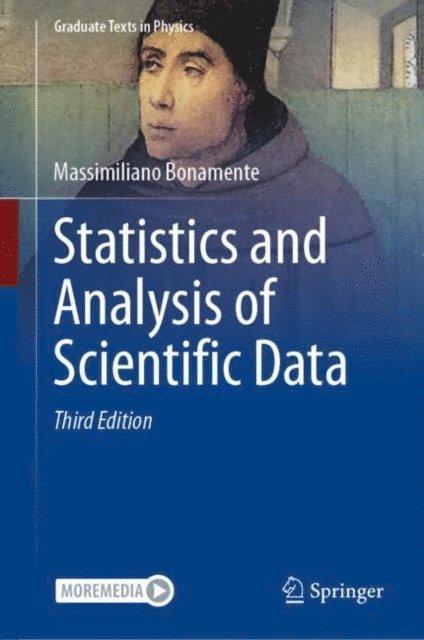 Massimiliano Bonamente - Statistics and Analysis of Scientific Data, E-bok