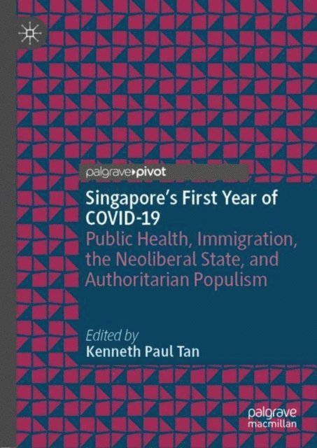 Kenneth Paul Tan - Singapore's First Year of COVID-19, E-bok