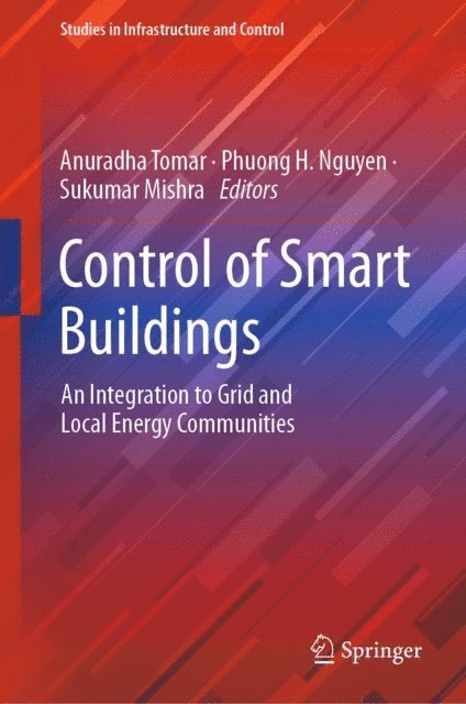 Sukumar Mishra, Phuong H. Nguyen, Anuradha Tomar - Control of Smart Buildings, E-bok