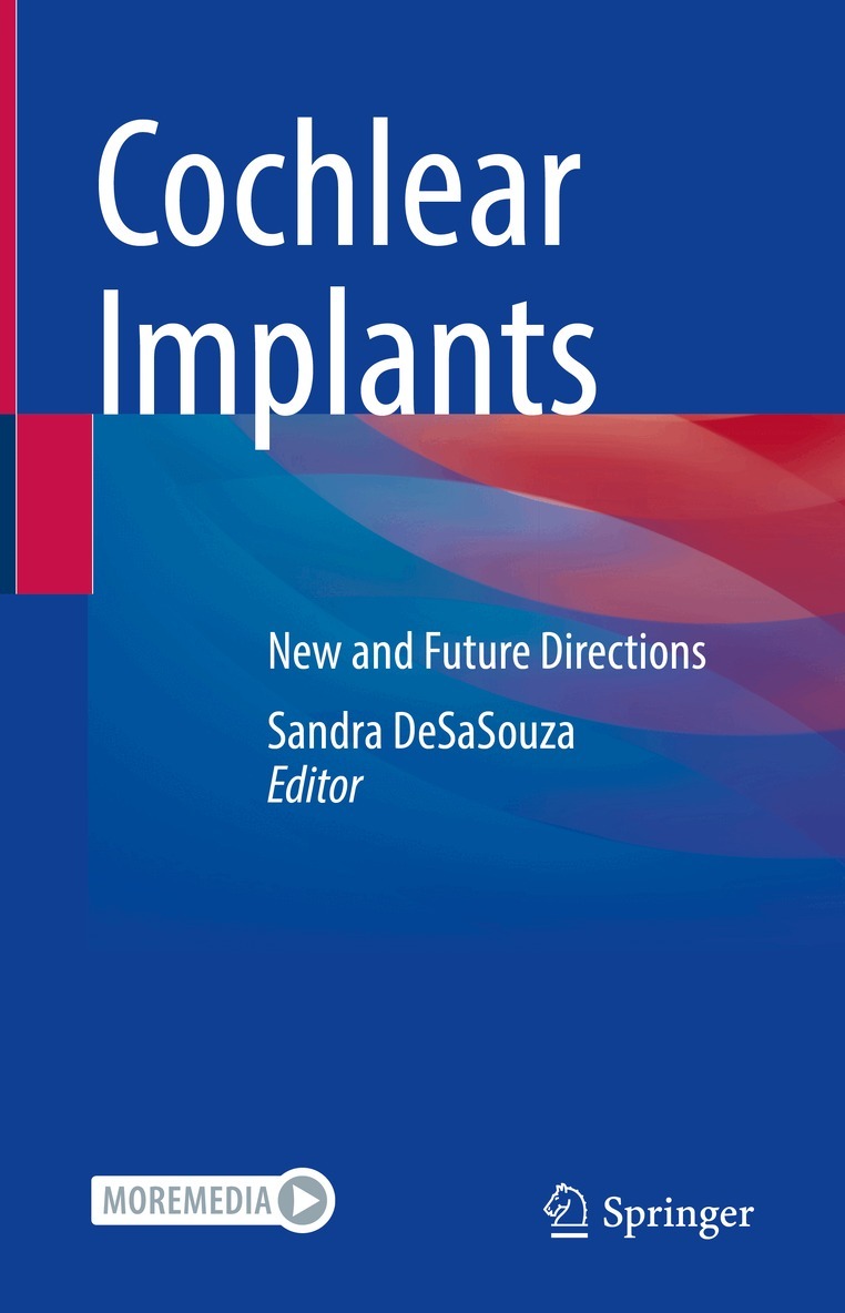 Sandra DeSaSouza - Cochlear Implants, Inbunden. Tillgänglighet: Lägg i varukorg