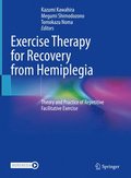 Exercise Therapy for Recovery from Hemiplegia
