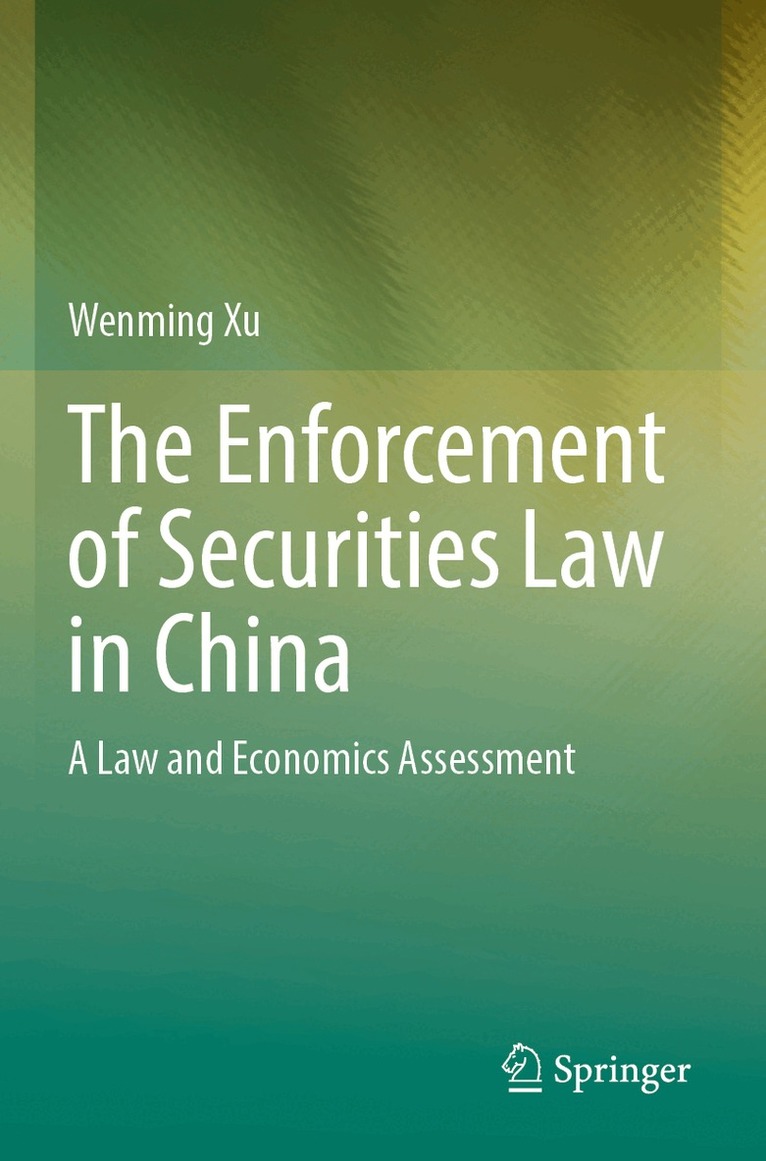 Wenming Xu - Enforcement of Securities Law in China, Häftad