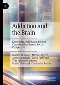 Addiction and the Brain