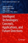 Intelligent Technologies: Concepts, Applications, and Future Directions