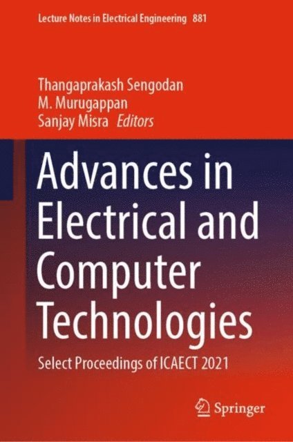 Sanjay Misra, M. Murugappan, Thangaprakash Sengodan - Advances in Electrical and Computer Technologies, E-bok