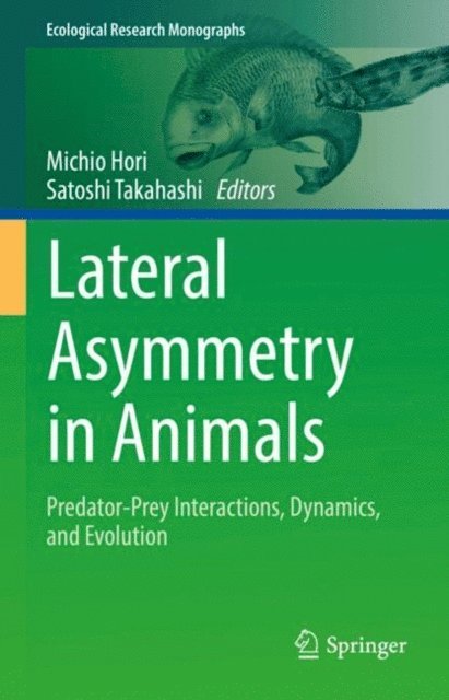 Satoshi Takahashi, Michio Hori - Lateral Asymmetry in Animals, E-bok
