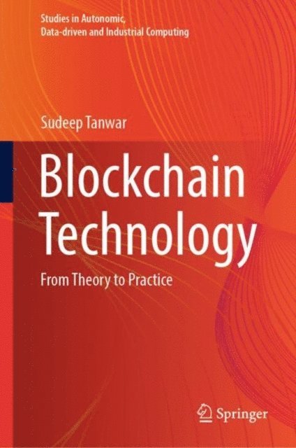 Sudeep Tanwar - Blockchain Technology, E-bok