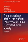proceedings of the 16th Annual Conference of China Electrotechnical Society