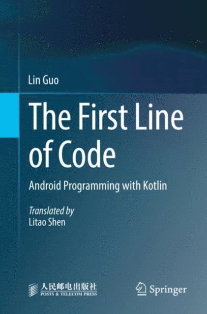 Lin Guo - First Line of Code, E-bok