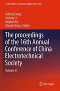 The proceedings of the 16th Annual Conference of China Electrotechnical Society
