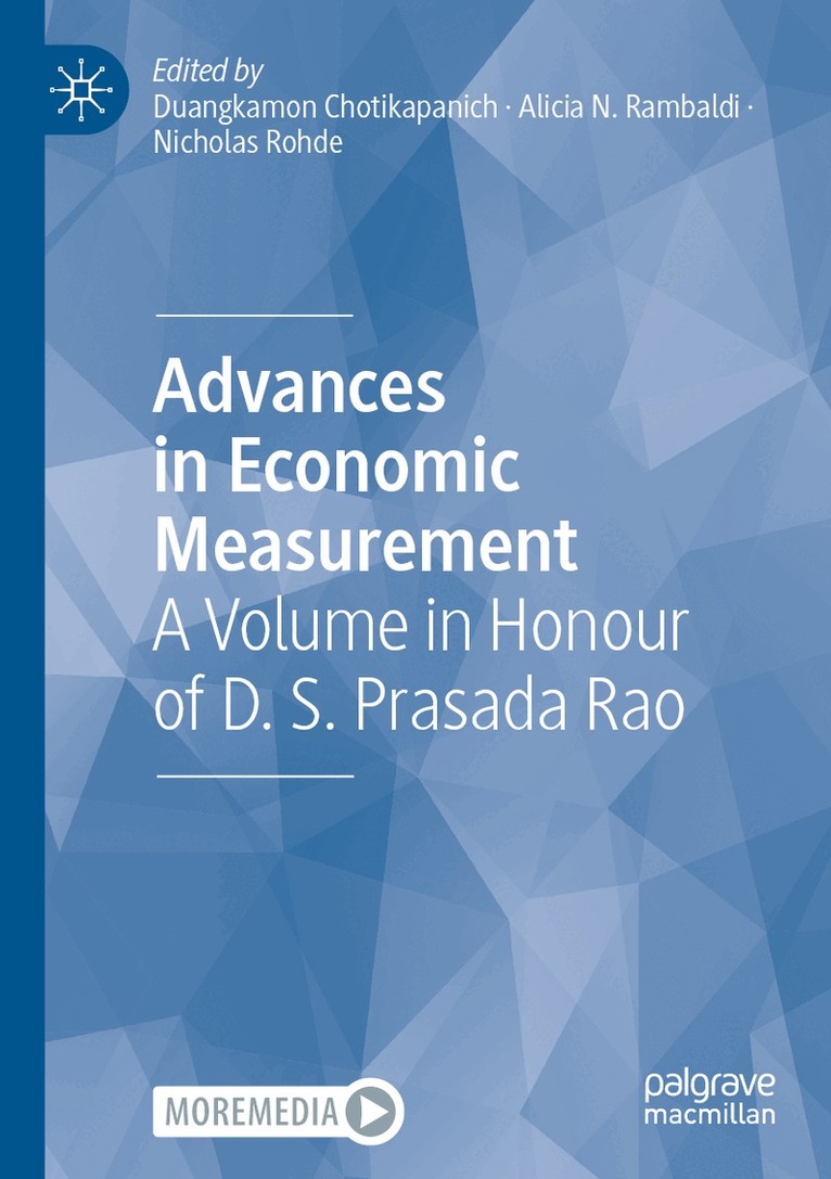 Duangkamon Chotikapanich, Alicia N. Rambaldi, Nicholas Rohde - Advances in Economic Measurement, Häftad