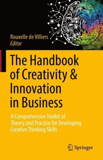 Rouxelle de Villiers - Handbook of Creativity & Innovation in Business, E-bok