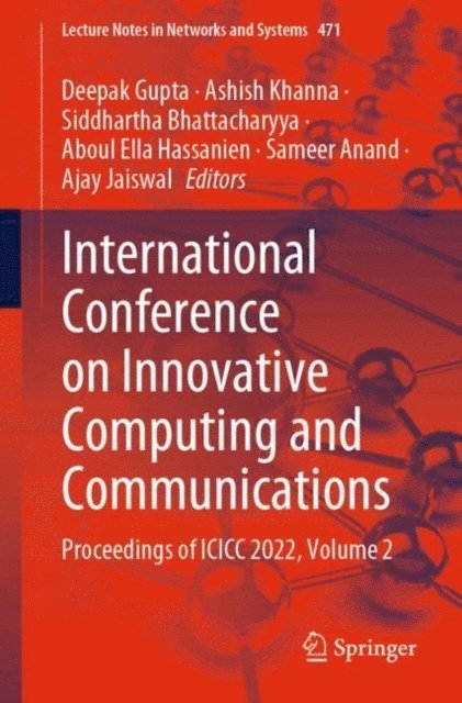 Ajay Jaiswal, Sameer Anand, Aboul Ella Hassanien, Siddhartha Bhattacharyya, Ashish Khanna, Deepak Gupta - International Conference on Innovative Computing and Communications, E-bok