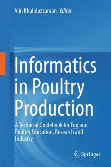 Alin Khaliduzzaman - Informatics in Poultry Production, E-bok