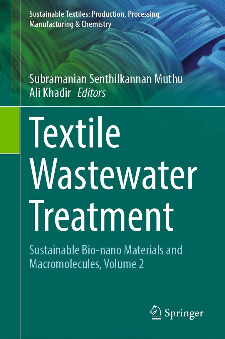Subramanian Senthilkannan Muthu, Ali Khadir - Textile Wastewater Treatment, Inbunden