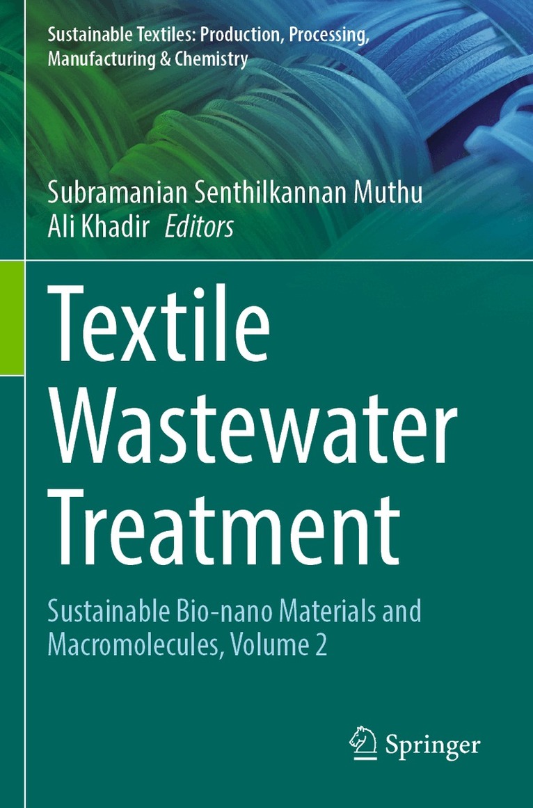 Subramanian Senthilkannan Muthu, Ali Khadir - Textile Wastewater Treatment, Häftad
