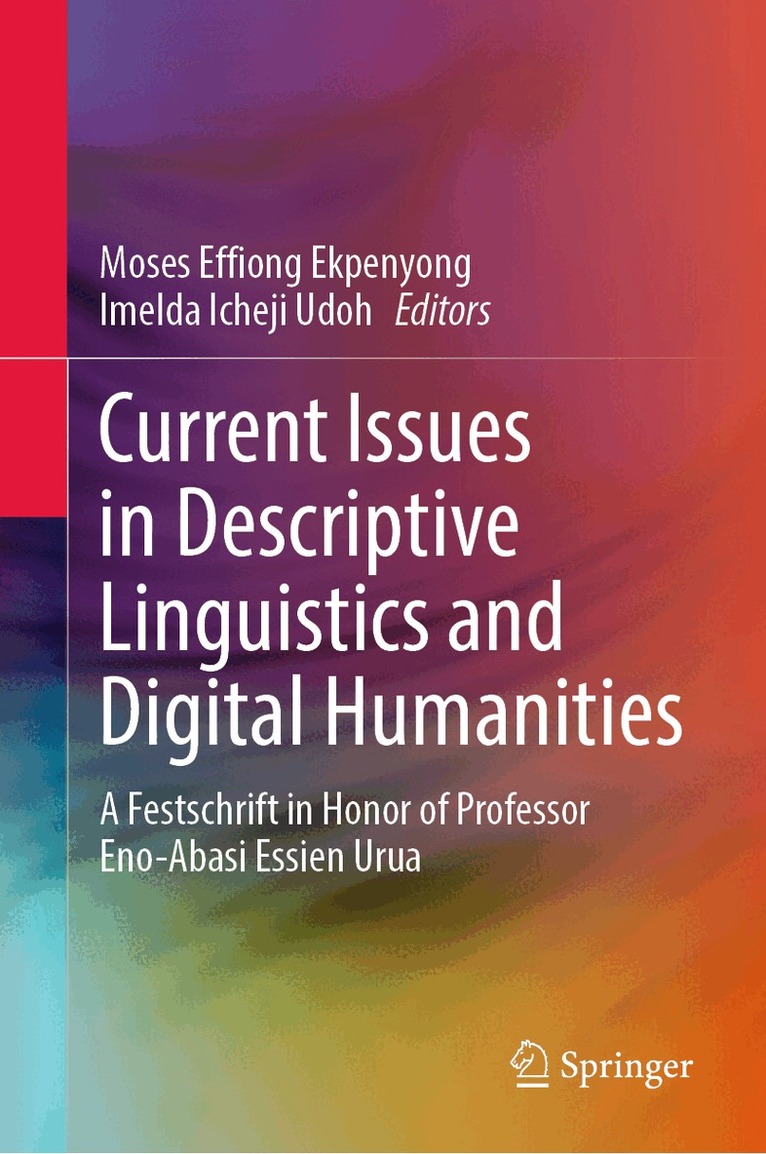 Current Issues in Descriptive Linguistics and Digital Humanities