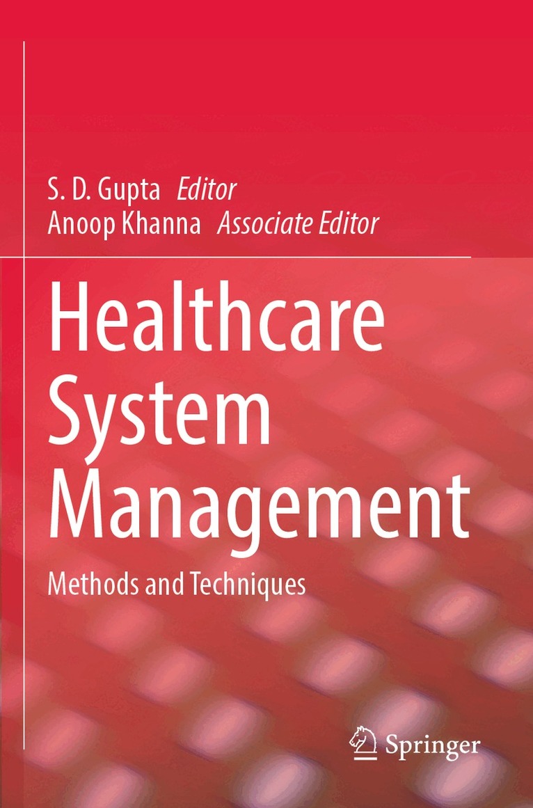 S. D. Gupta - Healthcare System Management, Häftad. Tillgänglighet: Lägg i varukorg