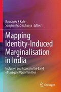 Mapping Identity-Induced Marginalisation in India